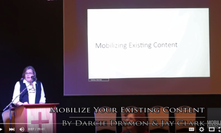 Mobilize your Existing Content
